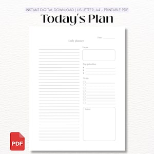 Könnte beinhalten: Eine weiße Tagesplaner-Seite mit dem Text Today's Plan am oberen Rand. Das Layout enthält eine Datumszeile, ein Fokus-Feld, einen Bereich für Top-Prioritäten mit drei nummerierten Zeilen, eine Aufgabenliste mit acht Kästchen und ein Notizfeld.