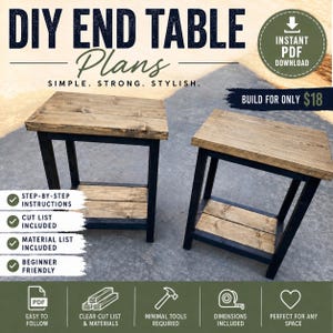 Puede incluir: Documento digital titulado DIY END TABLE PLANS que muestra dos mesas auxiliares de madera con tableros rectangulares de color marrón oscuro y marcos negros. El texto incluye INSTANT PDF DOWNLOAD, BUILD FOR ONLY $18, STEP-BY-STEP INSTRUCTIONS, CUT LIST, MATERIAL LIST y BEGINNER FRIENDLY.