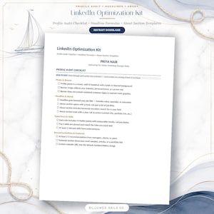 May include: A digital LinkedIn Optimization Kit document featuring a profile audit checklist, headline formulas, and about section templates. The white page includes text headers, checkboxes, and the name Priya Nair, set against a nautical background.