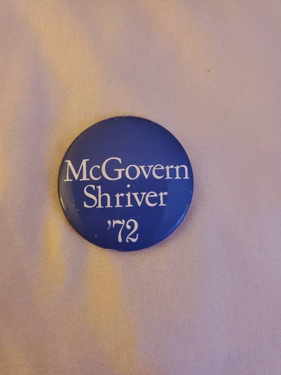 Vintage 1972 McGovern Shriver Presidential Pin Dem