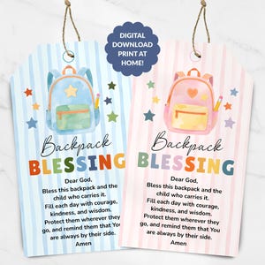 May include: Two rectangular gift tags with twine loops, one light blue and one light pink, both featuring vertical stripes, a watercolor backpack illustration, colorful stars, and the text "Backpack BLESSING" followed by a prayer and "DIGITAL DOWNLOAD PRINT AT HOME!"