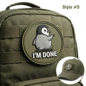 Grappige PVC-patch met 'I'm Done'-pinguïn | "Walking away from your nonsense" sassy morele patch | 3D-tactische klittenbandpatch voor hoedentas 3"