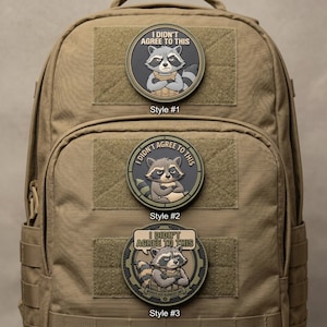 Lustiger Waschbär Aufnäher | "I Don't Aree To This" PVC Aufnäher | 3D Taktischer Rucksack Aufnäher | Arbeitsplatz Burnout Humor | Haken und Öse