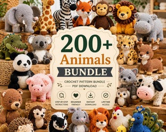 200+ Animal Crochet Pattern Bundle | Amigurumi Safari Farm Forest Zoo Animals PDF Digital Download Plush Toy Pattern Pack Instant Access