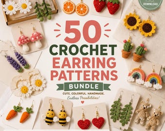 Paquete de 50 patrones de pendientes de ganchillo / Margarita, fresa, seta, abeja, corazón, arcoíris, floral. Descarga digital en PDF. Paquete de joyería DIY con acceso instantáneo.