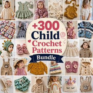 Può includere: Un collage digitale che presenta oltre 300 modelli all'uncinetto per bambini, inclusi maglioni, cappelli, vestiti e scarpine. Il testo centrale recita +300 Child Crochet Patterns Bundle. Le immagini mostrano varie texture, colori e design.