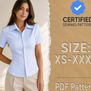 Shirt Sewing Pattern, Short Sleeve Shirt Pattern, Button Up Shirt Pattern, Fitted Shirt Sewing Pattern, Sewing patterns Women, Top Pattern
