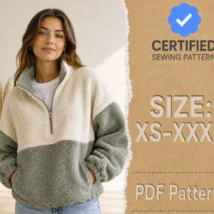 Puede incluir: Un suéter de forro polar sherpa de dos tonos con cierre de cremallera de un cuarto, con una sección superior crema y una sección inferior verde salvia. El texto a la derecha dice CERTIFIED SEWING PATTERN, SIZE: XS-XXXL, y PDF Pattern.