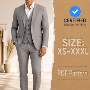 May include: A light gray three-piece suit consisting of a blazer, a button-up vest, and trousers worn over a white collared shirt. The image includes text stating CERTIFIED SEWING PATTERN, SIZE: XS-XXXL, and PDF Pattern on a brown background.
