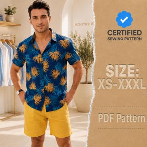 May include: A short-sleeve button-down shirt with a dark blue background and a yellow and light blue palm leaf print, paired with solid yellow shorts. Text on the right reads: CERTIFIED SEWING PATTERN, SIZE: XS-XXXL, PDF Pattern.
