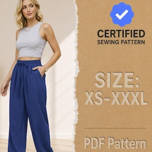 May include: A grey sleeveless ribbed crop top and high-waisted blue wide-leg trousers with a drawstring waist. The image includes a blue checkmark icon, the text CERTIFIED SEWING PATTERN, SIZE: XS-XXXL, and the text PDF Pattern on a brown background.