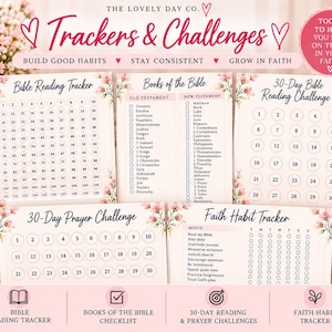 May include: A set of printed faith-based trackers and challenges featuring floral accents. Includes a Bible Reading Tracker, Books of the Bible checklist, 30-Day Bible Reading Challenge, 30-Day Prayer Challenge, and a Faith Habit Tracker with checkboxes.
