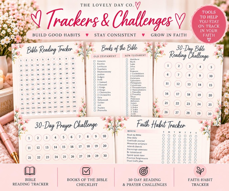May include: A set of printed faith-based trackers and challenges featuring floral accents. Includes a Bible Reading Tracker, Books of the Bible checklist, 30-Day Bible Reading Challenge, 30-Day Prayer Challenge, and a Faith Habit Tracker with checkboxes.