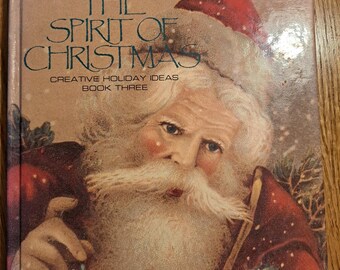 Vintage The Spirit of Christmas 1989 Idee creative per le feste Libro 3 Decorazioni artigianali