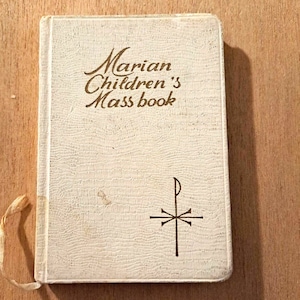 Marian Children's Mass Book Vintage 1968 White Cover Color Illustration Pictures