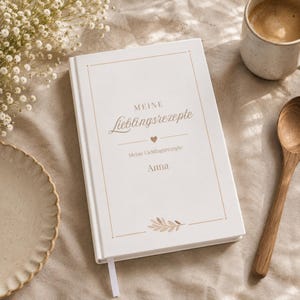 Personalisiertes Rezeptbuch mit Name, Meine Lieblingsrezepte, Kochbuch zum Selberschreiben, Geschenk für Mama, Oma & Hobbyköche
