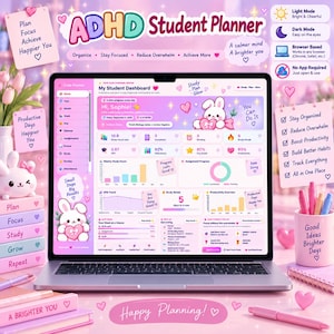 May include: A digital ADHD Student Planner displayed on a laptop screen, featuring a pastel pink interface with a white rabbit character, study progress charts, and task lists. The screen shows text including My Student Dashboard and You Can Do It.