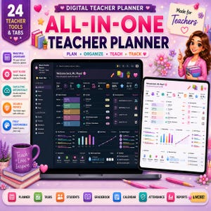 May include: A digital teacher planner displayed on a laptop and tablet screen, featuring a dark interface with colourful charts, schedules, and task lists. The text includes "All-in-One Teacher Planner," "Plan, Organize, Teach, Track," and "Made for Teachers."