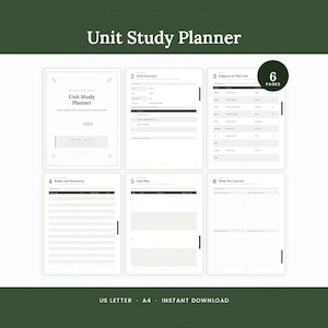 May include: A six-page Unit Study Planner document set featuring a cover page, unit overview, subjects list, books and resources log, unit plan, and what we learned section. The pages are white with dark green accents and headers.