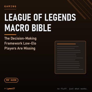 League of Legends Makro-Bibel: Das Entscheidungsfindungsmodell, das Spielern mit niedriger Elo fehlt