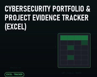Cybersecurity Portfolio & Project Evidence Tracker (Excel)