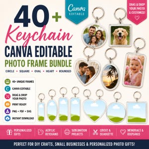 40+ Keychain Canva Editable Photo Frame Bundle | Circle, Square, Oval, Heart & Rounded Frames