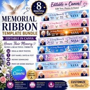 Puede incluir: Un paquete de plantillas digitales de cintas conmemorativas con ocho diseños personalizables. Cada plantilla incluye espacio para una foto, el texto In Loving Memories Of, Sunrise 1945, Sunset 2026 y Forever In Our Heart NANA. Incluye detalles florales.