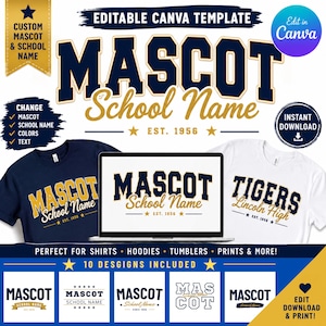 Puede incluir: Una plantilla de Canva editable para diseños de mascota escolar con texto en azul marino y dorado. La imagen muestra una pantalla de portátil con el texto Mascot School Name, dos camisetas con gráficos similares y diez variaciones de diseño.