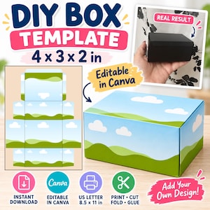 May include: A DIY box template with a blue sky and green hill pattern, measuring 4 x 3 x 2 inches. The graphic includes text reading DIY BOX TEMPLATE, Editable in Canva, and Add Your Own Design. A flat layout and a folded box are shown.