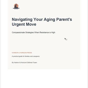Senior Downsizing Guide PDF | When Parents Refuse to Move | Eldercare Transition Checklist & Family Conversation Scripts | Digital Download
