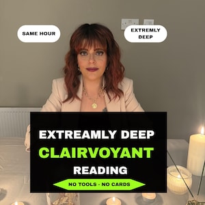 May include: A person with shoulder-length reddish-brown hair wearing a beige blazer and a gold chain necklace. Text overlays read: SAME HOUR, EXTREMELY DEEP, EXTREMELY DEEP CLAIRVOYANT READING, and NO TOOLS - NO CARDS. Several lit candles are visible.