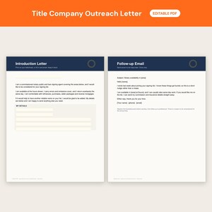 May include: An editable PDF document titled Title Company Outreach Letter, featuring two pages: an Introduction Letter for a notary public and a Follow-up Email template. Both pages have dark blue headers and light cream backgrounds with text.