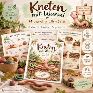 May include: A digital activity book titled Kneten mit Wurmi featuring 24 pages of clay modeling ideas for children. The cover and interior pages display illustrations of earthworms, nature scenes, and instructional steps for shaping clay.