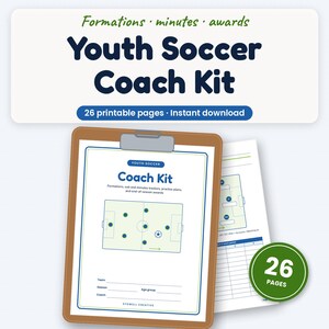 May include: A Youth Soccer Coach Kit with 26 printable pages. The kit includes formations, minutes, and awards trackers. A brown clipboard displays a cover page with a soccer field diagram, team, season, and coach fields. Icons include a soccer ball, whistle, medal, star, cone, and goal.