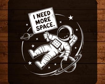 Necesito más espacio Transferencia DTF, Frases sarcásticas retro listas para planchar, Transferencia térmica de astronauta divertida, Calcomanía termoadhesiva de madre ocupada