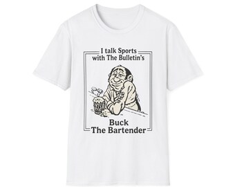 Buck The Bartender Philadelphia Bulletin Sports Page Retro T_Shirt Eagles Phils