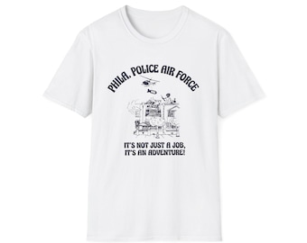 Phila. Police Air Force It's Not Just a Job T-Shirt | Police Aviation Tee 1985 MOVE