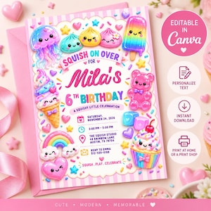 May include: A pink and white striped birthday invitation card featuring colorful cartoon squishy characters including a jellyfish, ice cream, rainbow, gummy bear, and cupcake. The text reads Squish on over for Mila's 6th birthday, with event details, date, time, location, and RSVP information included.