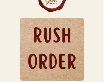 Rush Order