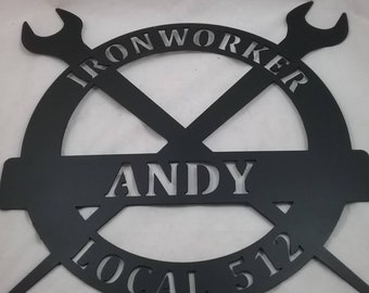 Metal Ironworker Sign - Custom Made, Current Job or Retirement Gift, Gift for Iron Worker