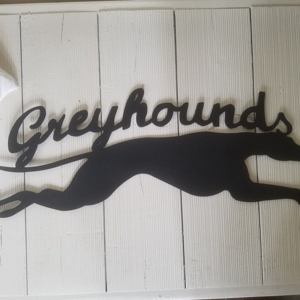 Custom Metal Greyhounds Sign