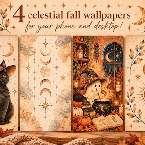 May include: Four digital wallpapers featuring celestial fall themes for phone and desktop. The text reads 4 celestial fall wallpapers for your phone and desktop! Designs include a black cat in a witch hat, moon phases, a ghost with a cauldron, and sun motifs.