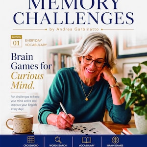 Puede incluir: Una portada de libro titulada English Memory Challenges por Andrea Garbinatto, edición 01 Everyday Vocabulary. Muestra a una persona completando un crucigrama, una taza de café e iconos de crucigramas, búsqueda de palabras y juegos mentales.