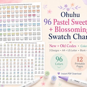 May include: Ohuhu 96 Pastel Sweetness and Blossoming Swatch Charts featuring 12 printable pages in A4 and US Letter sizes. Includes blank and filled charts with new and old color codes and names. Three marker pens are visible at the bottom.