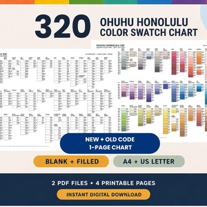 May include: The Ohuhu Honolulu 320 color swatch chart features a comprehensive grid of color samples organized by hue. The document includes text labels for new and old codes, blank and filled options, and A4 or US letter formatting.