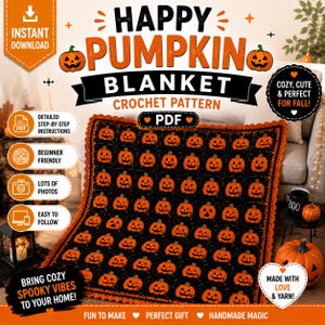 Könnte beinhalten: Eine digitale PDF-Häkelanleitung für eine Happy Pumpkin Decke. Die Anleitung zeigt eine schwarze Decke mit einem sich wiederholenden orangefarbenen Kürbismotiv und einem orangefarbenen Bogenrand. Das Bild enthält Text wie Instant Download und PDF.