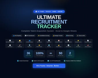 May include: A digital recruitment tracker dashboard for Excel and Google Sheets titled Ultimate Recruitment Tracker. It features 36 tabs, an ATS pipeline, KPI dashboard, candidate scoring, and budget tracker. The interface includes icons and text.