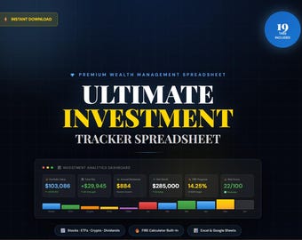 May include: A digital investment tracker spreadsheet with a dark blue grid background. The text reads Premium Wealth Management Spreadsheet, Ultimate Investment Tracker Spreadsheet, and Investment Analytics Dashboard with various financial data points.