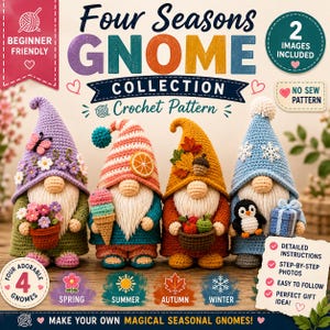 Peut inclure: Une collection de modèles au crochet intitulée Four Seasons Gnome Collection présentant quatre gnomes faits main représentant le printemps, l'été, l'automne et l'hiver. Chaque gnome possède un chapeau, une barbe et des accessoires saisonniers uniques.