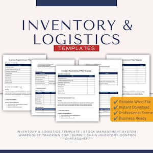 May include: A collection of Inventory & Logistics Templates featuring white documents with dark blue headers and tables. The text includes Inventory Replenishment Plan Template, Editable Word File, Instant Download, Professional Format, and Business Ready.